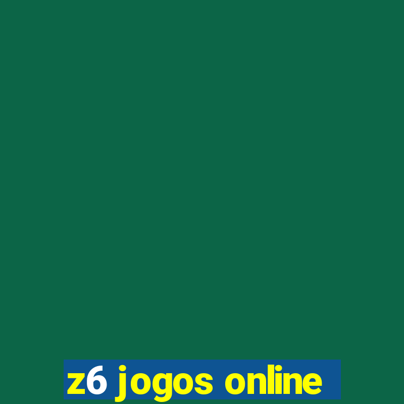 z6 jogos online